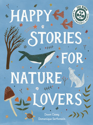 cover image of Happy Stories for Nature Lovers